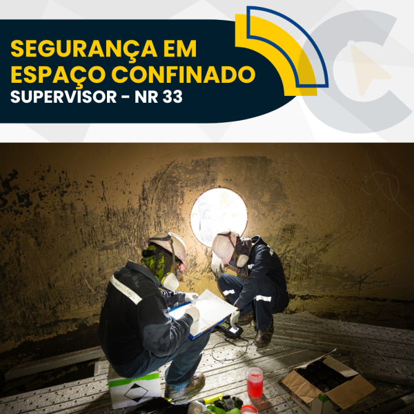 Segurança em Espaços Confinados - Supervisor NR 33